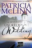 A Most Unlikely Wedding (Marry Me contemporary romance series Book 3) sinopsis y comentarios
