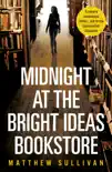 Midnight at the Bright Ideas Bookstore sinopsis y comentarios