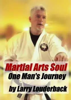 martial arts soul, one man's journey book cover image