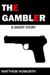 The Gambler synopsis, comments
