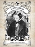 The Complete Works of Lewis Carroll (Illustrated, Inline Footnotes) book summary, reviews and downlod