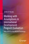 Working with Assumptions in International Development Program Evaluation synopsis, comments