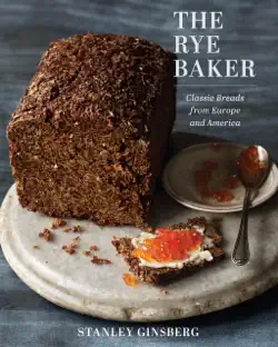 the rye baker: classic breads from europe and america book cover image