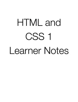 html and css 1 learner notes book cover image