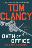 Tom Clancy Oath of Office synopsis, comments