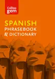 Collins Spanish Phrasebook and Dictionary Gem Edition (Collins Gem) sinopsis y comentarios