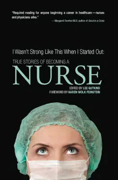 i wasn't strong like this when i started out: true stories of becoming a nurse book cover image