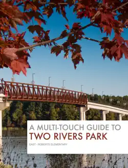a multitouch guide to two rivers park book cover image
