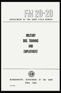 military dog training and employment book cover image
