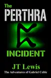 The Perthra Incident synopsis, comments