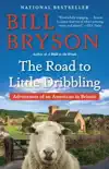 The Road to Little Dribbling book summary, reviews and download