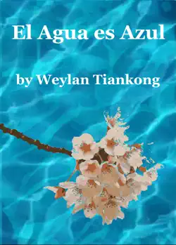el agua es azul book cover image