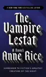 The Vampire Lestat book summary, reviews and download