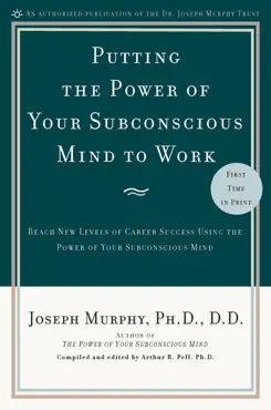 putting the power of your subconscious mind to work book cover image