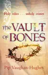 The Vault Of Bones sinopsis y comentarios