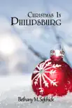Christmas In Philipsburg synopsis, comments