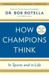 How Champions Think synopsis, comments