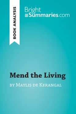 mend the living by maylis de kerangal (book analysis) book cover image