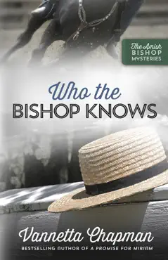 who the bishop knows book cover image