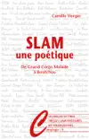 Slam, une poétique sinopsis y comentarios