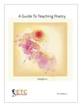 A Guide to Teaching Poetry Level 9-12