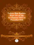 Tafsir Ibn Kathir Part 24 synopsis, comments