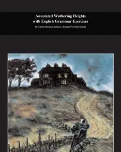 annotated wuthering heights with english grammar exercises imagen de la portada del libro