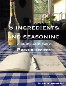 pasta - 7 quick and easy recipes book cover image