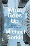 What Goes Up synopsis, comments