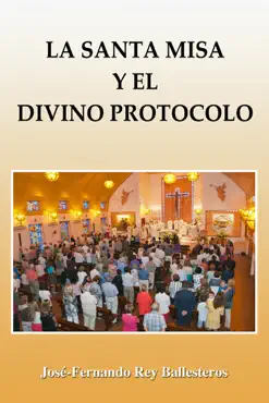 la santa misa y el divino protocolo imagen de la portada del libro