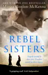 Rebel Sisters synopsis, comments