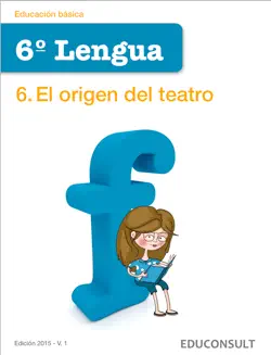 lengua 6º primaria 6.el origen del teatro imagen de la portada del libro