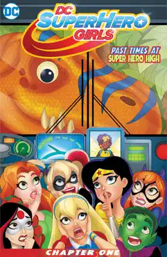 dc super hero girls: past times at super hero high (2016-2017) #1 book cover image