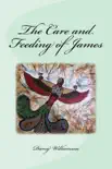 The Care and Feeding of James synopsis, comments