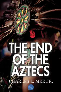 the end of the aztecs book cover image