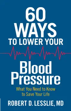 60 ways to lower your blood pressure book cover image