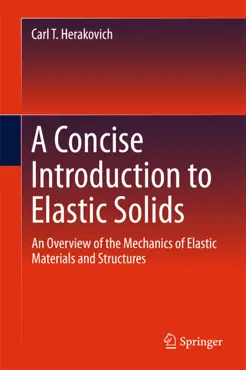 a concise introduction to elastic solids book cover image