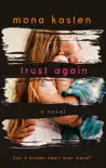 Trust Again synopsis, comments