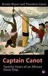 Captain Canot: Twenty Years of an African Slave Ship sinopsis y comentarios
