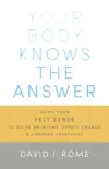 Your Body Knows the Answer synopsis, comments