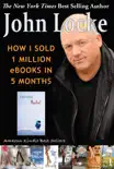 How I Sold 1 Million eBooks in 5 Months synopsis, comments