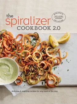spiralizer 2.0 cookbook book cover image