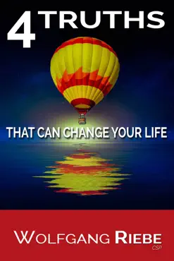 4 truths that can change your life imagen de la portada del libro