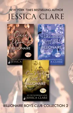 billionaire boys club collection 2: once upon a billionaire, romancing the billionaire, one night with a billionaire imagen de la portada del libro