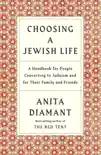 Choosing a Jewish Life, Revised and Updated synopsis, comments