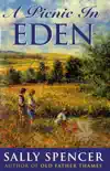 Picnic In Eden synopsis, comments
