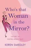 Who's That Woman in the Mirror? sinopsis y comentarios