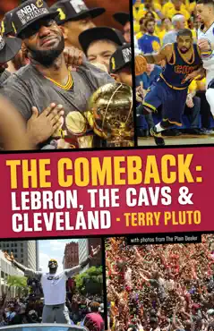 the comeback: lebron, the cavs & cleveland book cover image
