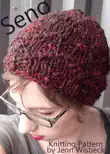 Seno Hat Knitting Pattern synopsis, comments