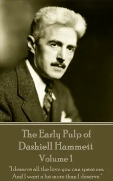 the early pulp of dashiell hammett - volume 1 book cover image